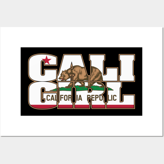 Cali Girl (Bear Flag Design) Wall Art by CaliKringle